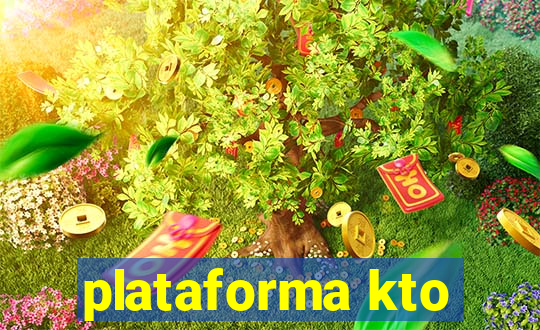 plataforma kto