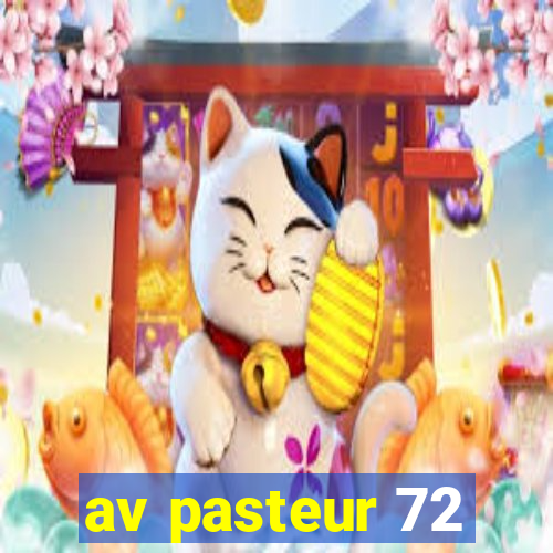 av pasteur 72