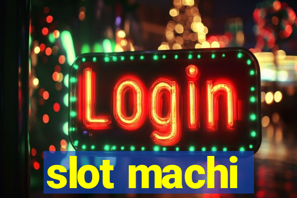 slot machi