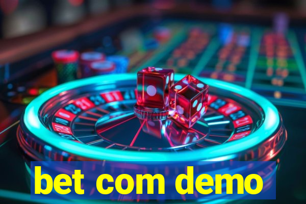 bet com demo