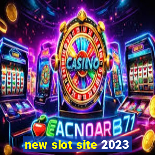 new slot site 2023