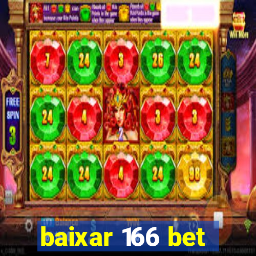 baixar 166 bet