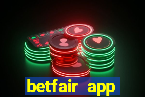 betfair app download for android