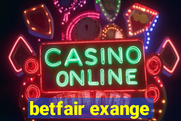 betfair exange