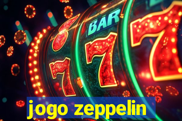 jogo zeppelin