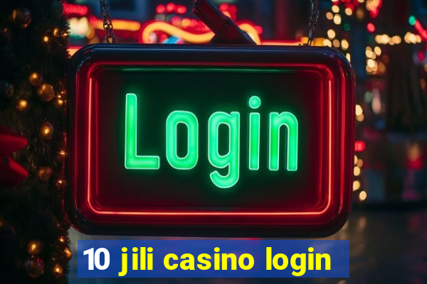 10 jili casino login