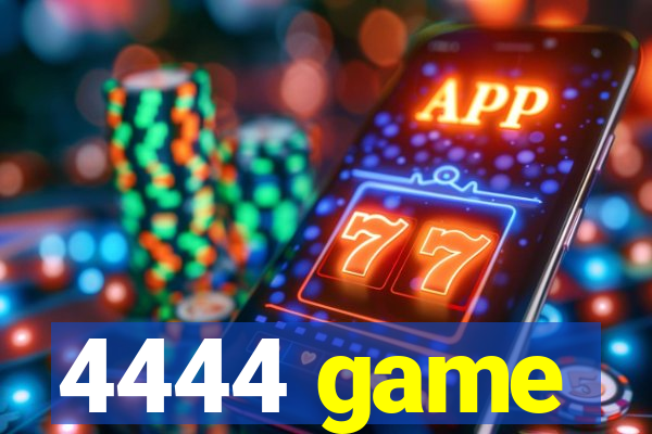 4444 game