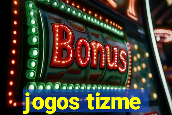 jogos tizme