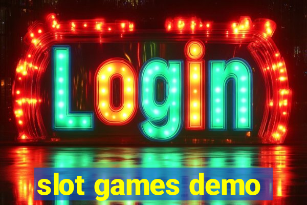 slot games demo