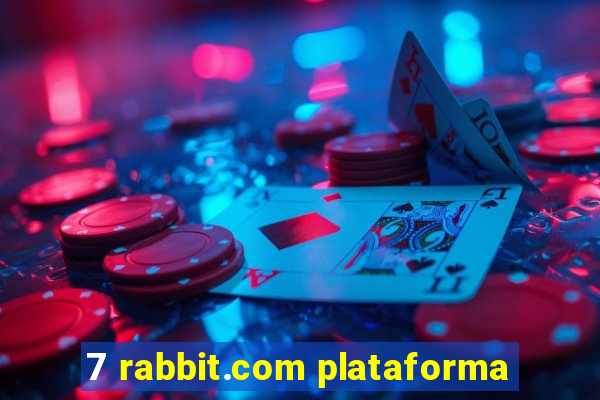 7 rabbit.com plataforma