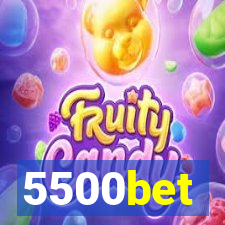 5500bet