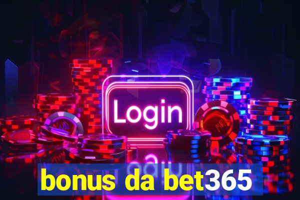 bonus da bet365