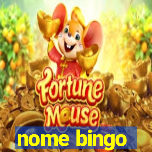 nome bingo