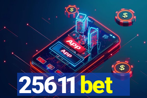 25611 bet