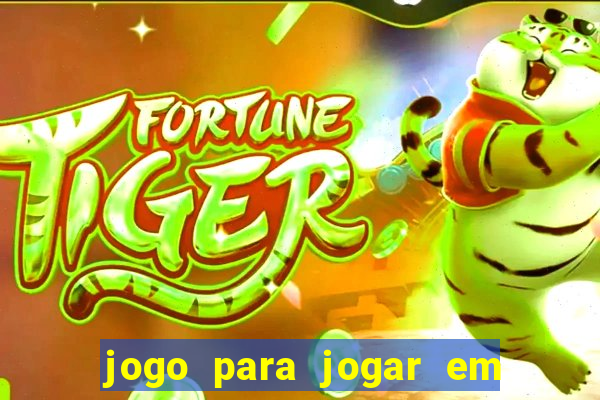 jogo para jogar em familia app