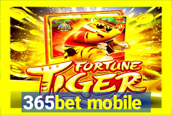 365bet mobile