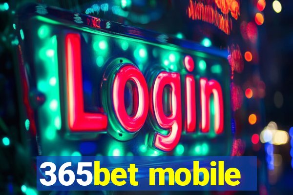 365bet mobile