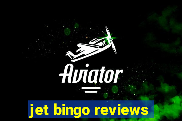 jet bingo reviews