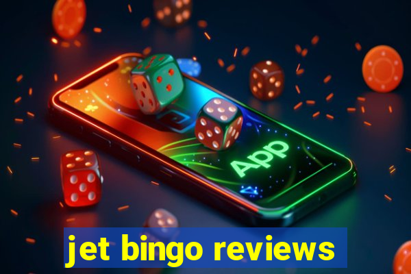 jet bingo reviews