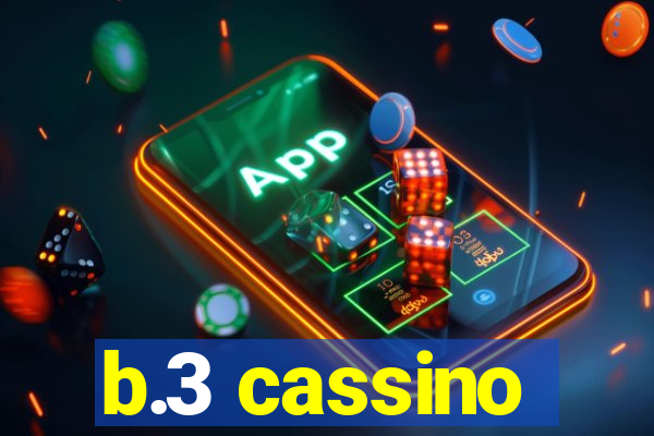 b.3 cassino