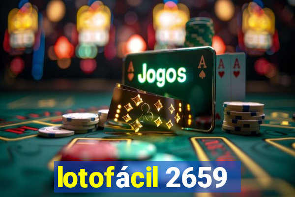 lotofácil 2659