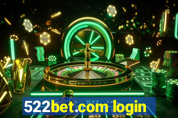 522bet.com login