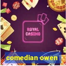 comedian owen