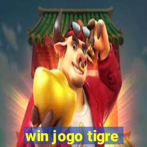 win jogo tigre