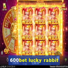 600bet lucky rabbit