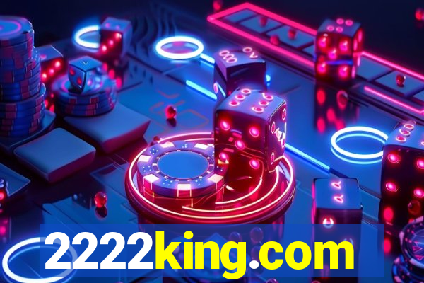 2222king.com