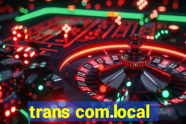 trans com.local