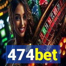 474bet