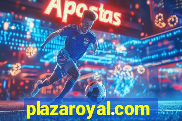 plazaroyal.com