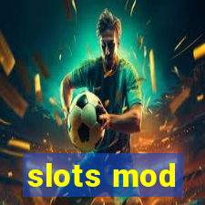 slots mod