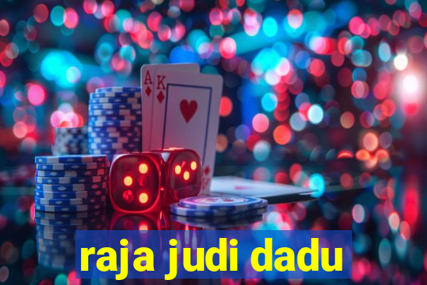 raja judi dadu