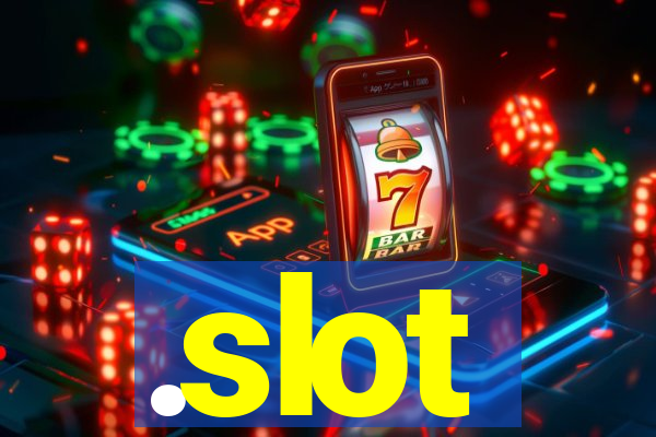 .slot