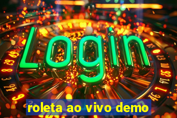 roleta ao vivo demo