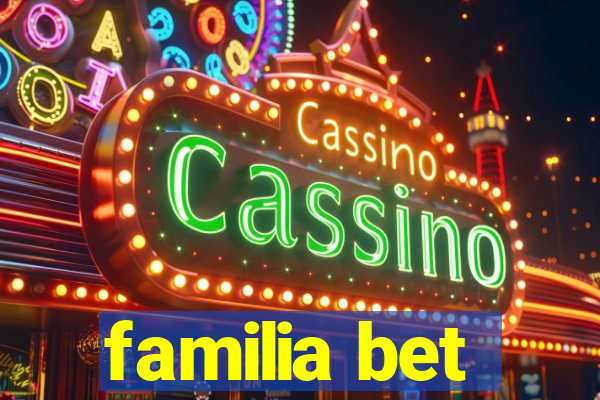 familia bet