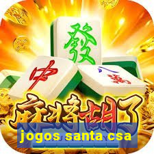 jogos santa csa