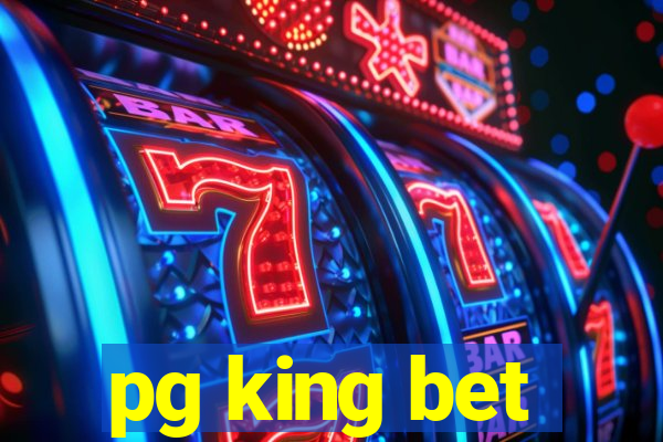 pg king bet