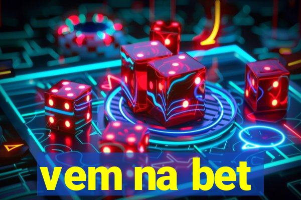 vem na bet