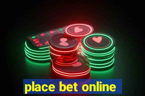 place bet online