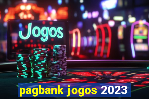 pagbank jogos 2023