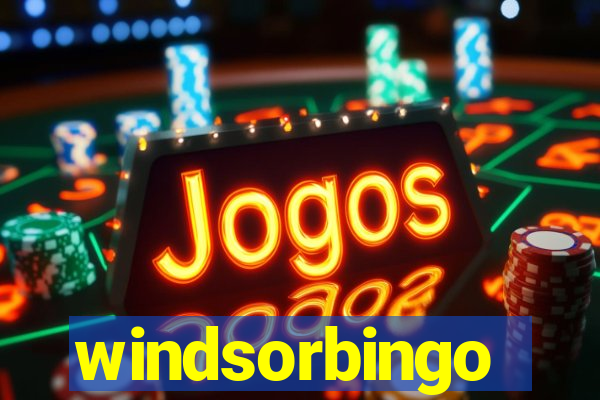 windsorbingo