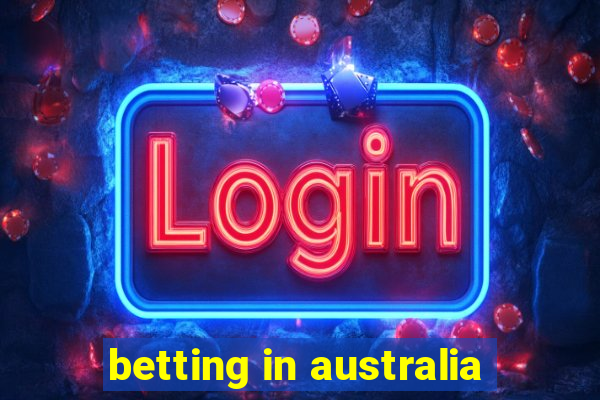 betting in australia