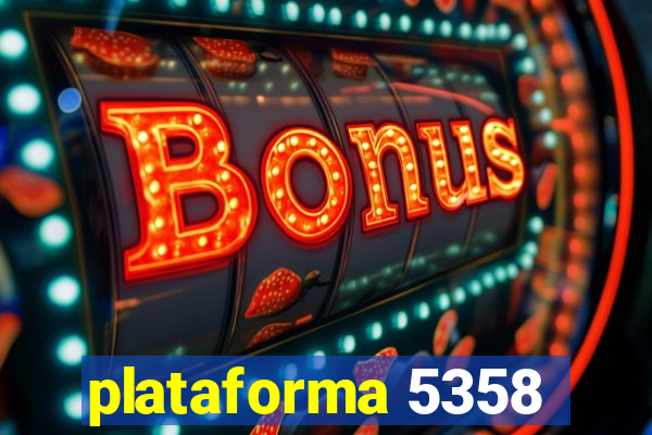 plataforma 5358