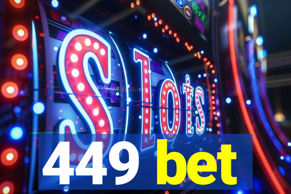 449 bet