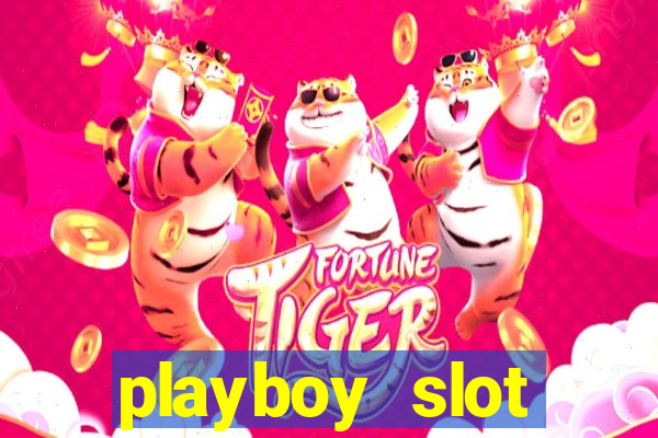 playboy slot machine big win