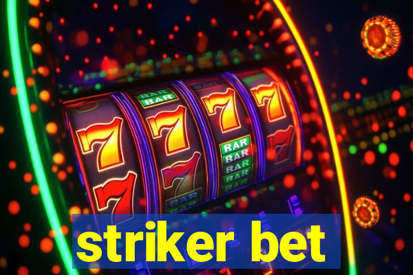 striker bet