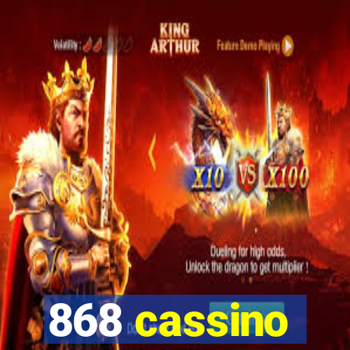 868 cassino